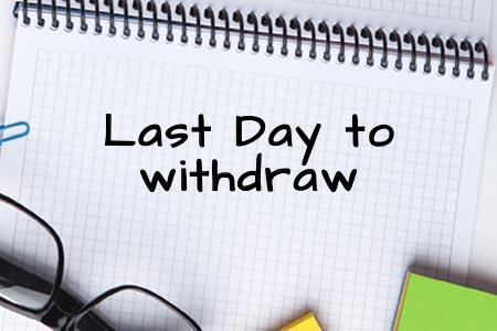 Withdraw Deadline
