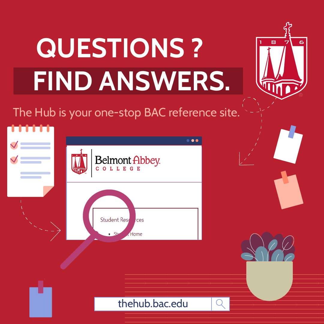 Got questions? thehub.bac.edu is the site for all your answers!