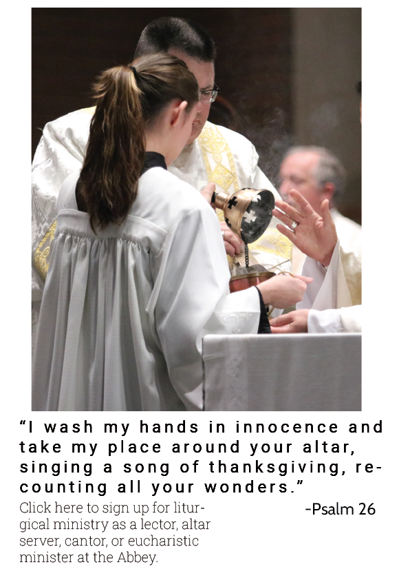 Click here to sign up to be an altar server, lector, eucharistic minister, or cantor.