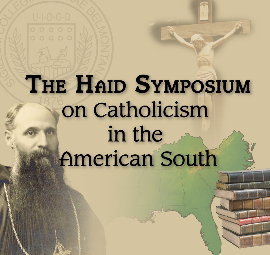 Belmont Abbey College to Host Symposium on the Establishment of Catholicism in the American South