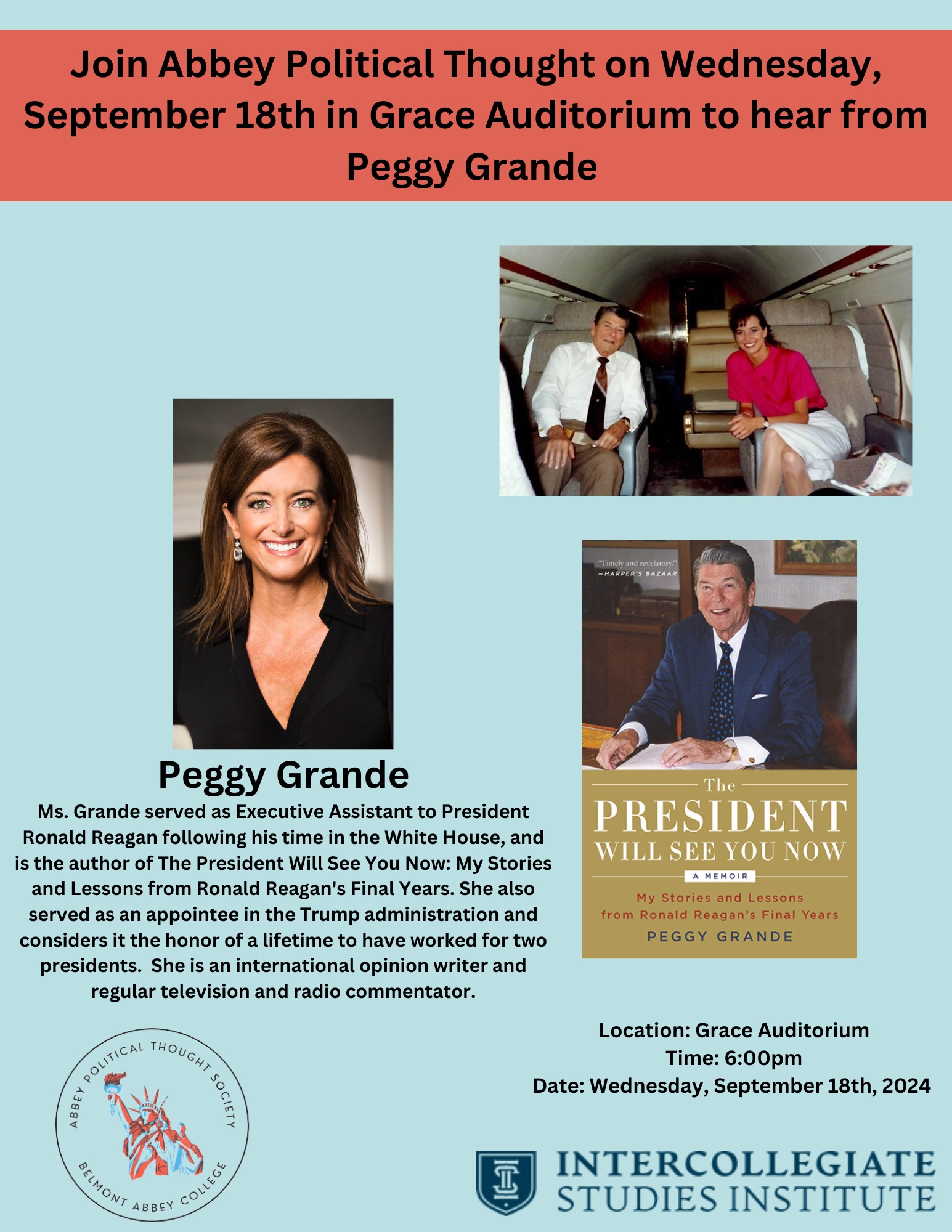 Join Abbey Political Thought on Wednesday, September 18th in Grace Auditorium to hear from Peggy Grande 1