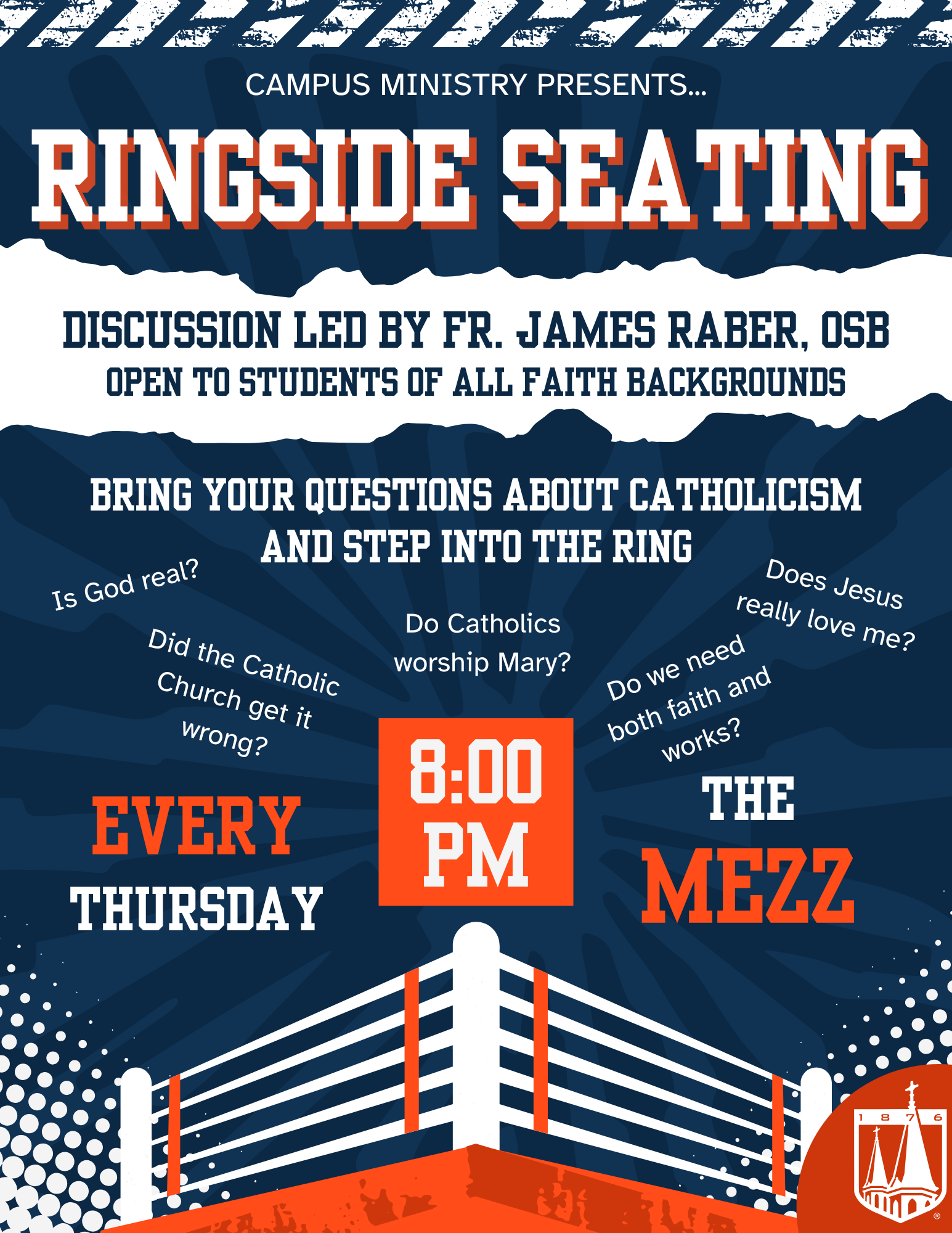 Ringside Seating: Apologetics Club with Fr. James