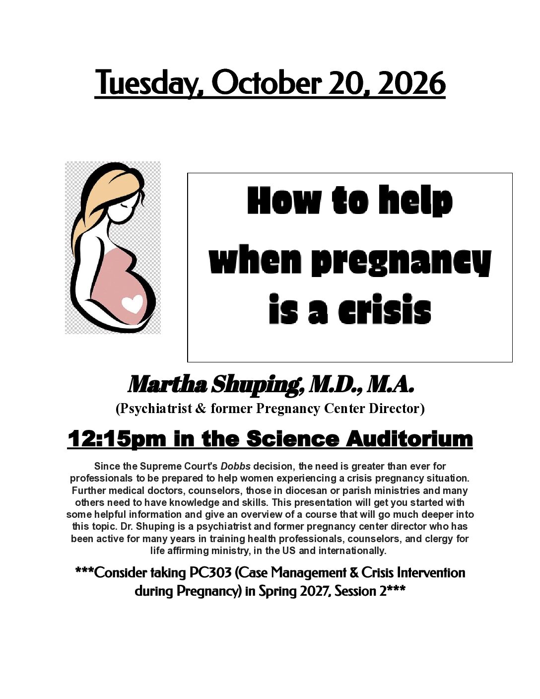 Campus Lecture: How to Help when Pregnancy is a Crisis